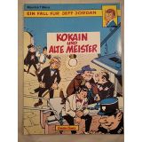 Ein Fall für Jeff Jordan, Band 2: Kokain und alte Meister