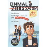 Einmal mit Profis - Zwischen Meetings, Mails und Montagslaune: Das lustige Geschenkbuch für Arbeitskollegen und alle, die den Alltagswahnsinn mit Herz & Humor überstehen.