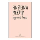 Einstein’a Mektup - Sigmund Freud