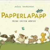 Eintragalbum – Papperlapapp: Meine ersten Wörter (Alben & Geschenke fürs Baby)