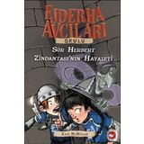 Ejderha Avcıları Okulu 12-Sör Herbert Zindantaşı’nın Hayaleti - Kate McMullan