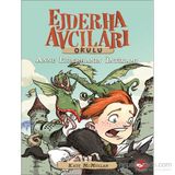 Ejderha Avcıları Okulu 2 Anne Ejderhanın İntikamı - Kate McMullan