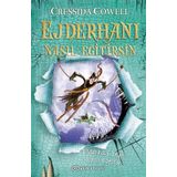 Ejderha Laneti Nasıl Bozulur - Ejderhanı Nasıl Eğitirsin 4 - Cressida Cowell