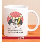 Ejoya Kişiye Özel Mesajlı Dişçi Kupa Bardak 80003 - Gri