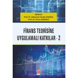 Ekin Basım Yayın - Finans Teorisine Uygulamalı Katkılar 2
