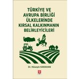 Ekin Basım Yayın Türkiye Ve Avrupa Birliği Ülkelerinde Kırsal Kalkınmanın Belirleyicileri