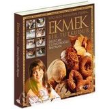 EKMEK BIR TUTKUDUR YOĞURUN, MAYALAYIN, PİŞİRİN - DILISTAN ÇİLİNGİROĞLU SHIPMAN