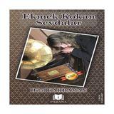 Ekmek Kokan Sevdalar - Hayır