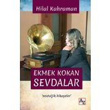 Ekmek Kokan Sevdalar - Hilal Kahraman
