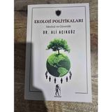Ekoloji Politikaları - İdeoloji ve Güvenlik - Dr. Ali Açıkgöz