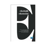 Ekolojik Ekonomi / Gülistan Erdal