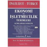 Ekonomi ve İşletmecilik Terimleri Açıklamalı Sözlük İngilizce - Türkçe - Halil Seyidoğlu