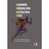 Ekonomide Yarışmaların Motivasyona Etkisi - Mürüvvet Büyükboyacı
