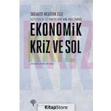 EKONOMIK KRIZ VE SOL - KOLEKTIF