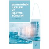 Ekonominin İlkeleri ve İşletme Yönetimi - Güran Tatlıoğlu