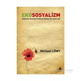 Ekososyalizm - Michael Löwy