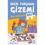 Eksik Parçanın Gizemi - Neredesin 105? - Nazan Tarım