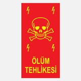 Ekstrafix YF071 12x25 cm Fosforlu Ölüm Tehlikesi