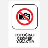 Ekstrafix YUL-329 16x24 cm Fotoğraf Çekmek Yasaktır