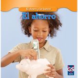 El Ahorro (Saving Money)