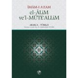 El-Alim Ve'l-Müte'alim - İmam-ı Azam