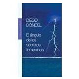 El angulo de los secretos femeninos / The angle of the female secrets (Literatura)