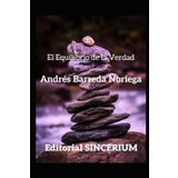 El Equilibrio de la Verdad