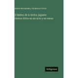 El faldon de la levita: juguete cómico-lírico en un acto y en verso