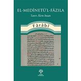 El - Medinetü l - Fazıla - Farabi