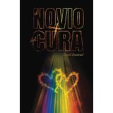 El novio del cura: Romance gay en español (Segundas oportunidades, Band 3)