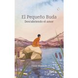 El Pequeño Buda - Descubriendo el amor