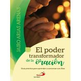 El Poder Transformador de la Oracion