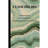 El Secreto para Transformar tu Vida en 30 Días: Descubre las Claves para el Éxito, la Felicidad y el Cambio Duradero