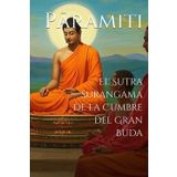 El Sutra Surangama de la Cumbre del Gran Buda