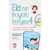 Ela’nin Buyulu Dunyasi 4 Oyuncaklarin Dunyasina Yolculukbalik Morino İle Denizler Altinda