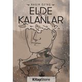 Elde Kalanlar Rasim Öztaş
