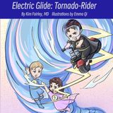 Electric Glide: Tornado-Rider (The Speed Boy Thunder Boy Series, Band 8)