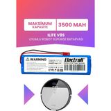 Electroll Ilife V8S Uyumlu Batarya (Maksimum Kapasite) 3500MAH Pil Robot Süpürge Bataryası Değişimi