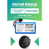 Electroll Imartine C800 Uyumlu Batarya (ULTRA YÜKSEK KAPASİTE) 3200mah Pil Robot Süpürge Batarya Değişimi