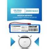 Electroll Medion MD18501 Uyumlu Batarya (Orjinal Kapasite) 2600MAH Pil Robot Süpürge Batarya Değişimi