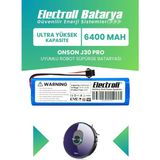 Electroll Onson J30 Pro Uyumlu Batarya (ULTRA YÜKSEK KAPASİTE) 6400mah Pil Robot Süpürge Batarya Değişimi