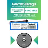 Electroll Proscenic Lds M8 Uyumlu Batarya (ULTRA YÜKSEK KAPASİTE) 6400MAH Pil Robot Süpürge Batarya Değişimi - 1 Adet