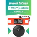 Electroll Roborock Q7 Uyumlu Batarya (Ultra Yüksek Kapasite) 6400MAH Kutulu Robot Süpürge Bataryası Değişimi
