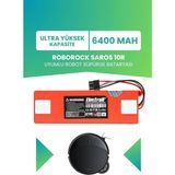 Electroll Roborock Saros 10R Uyumlu Batarya (Ultra Yüksek Kapasite) 6400MAH Kutulu Robot Süpürge Pil Değişimi