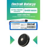 Electroll Uoni V980 Pro Uyumlu Batarya (ULTRA YÜKSEK KAPASİTE) 6400mah Pil Robot Süpürge Batarya Değişimi