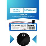 Electroll Viomi V3 Batarya (Orijinal Kapasite) 3.200mah Pil Akıllı Robot Süpürge Batarya Değişimi V-RVCLM26B