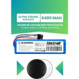 Electroll Xiaomi Mi Vacuum Mop Pro2 Plus 3D Uyumlu Batarya (ULTRA YÜKSEK KAPASİTE) 6400MAH Robot Süpürge Pili - 1 Adet