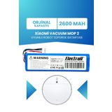 Electroll Xiaomi Vacuum Mop 2 Uyumlu Batarya (Orjinal Kapasite) 2600MAH Robot Süpürge Pil Değişimi STYTJ03ZHM