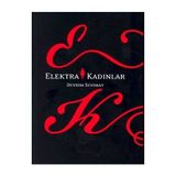 ELEKTRA KADINLAR - DEVRIM SEVIMAY