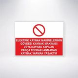 Elektrik Kaynak Makinelerinin Gövdesi Kaynak Makinasi Veya Kaynak Yapılan Parça Topraklanmadan Kayna